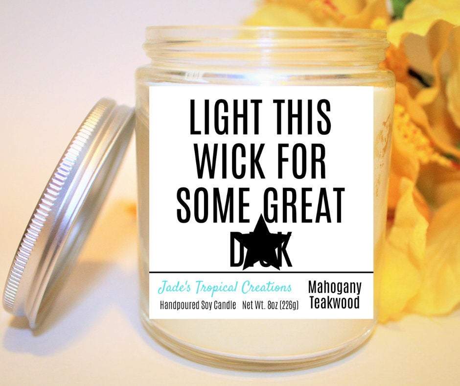 Light This Wick Candle, Dirty Candles, Girlfriend Gift, Sexy Valentine Gift, Gifts For Him, Naughty Gift, Gifts For Her, Inappropriate Gift i_did