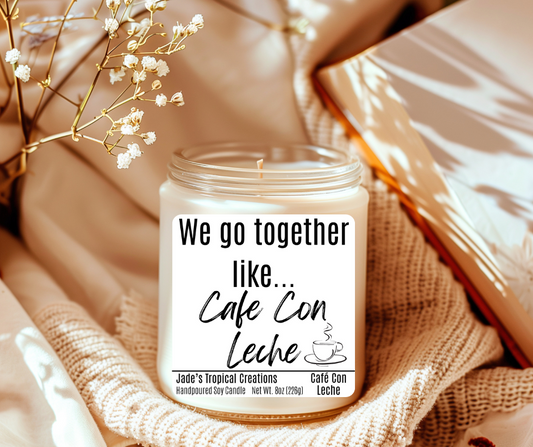 Go Together Like Cafe Con Leche Candle