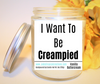 I Want To Be Creampied Candle