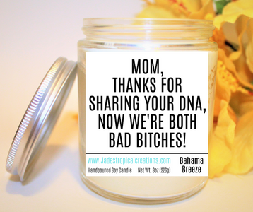 Thanks Mom Scented Candle