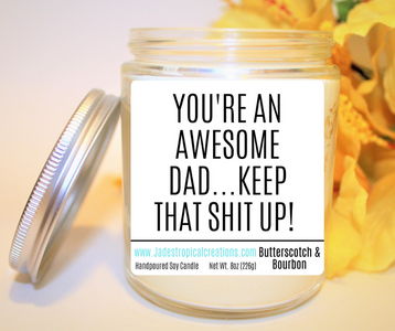 You're An Awesome Dad Candle