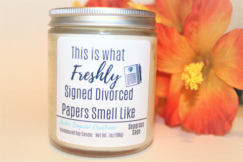 Image of Freshly Signed Divorce Papers Smells Like Candle Status Jar Candle Jade's Tropical Creations 