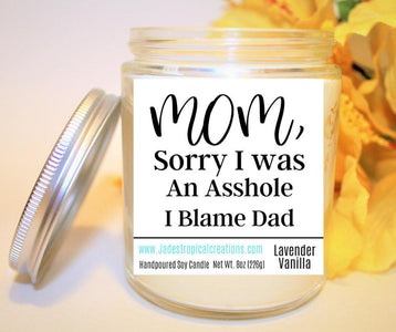 Funny Mom Candle Status Jar Candle Jade's Tropical Creations 