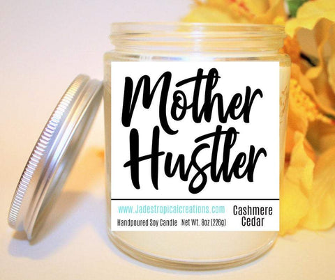 Image of Mother Hustler Candle Status Jar Candle Jade's Tropical Creations 