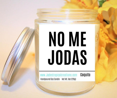 Image of No Me Jodas Spanish Candle Status Jar Candle Jade's Tropical Creations 