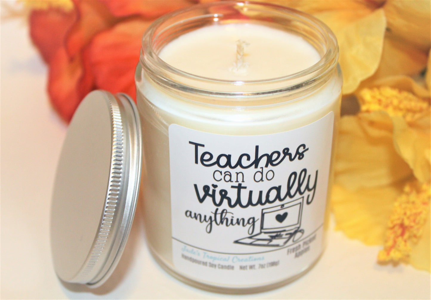 Teachers Can Do Virtually Anything Teacher Candle Status Jar Candle Jade's Tropical Creations 