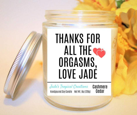 Image of Thanks For All The Orgasms, Boyfriend Gift, Valentine Candle, Dirty Candles, Personalized Gift, Naughty Gift, Husband Gift, Inappropriate i_did 